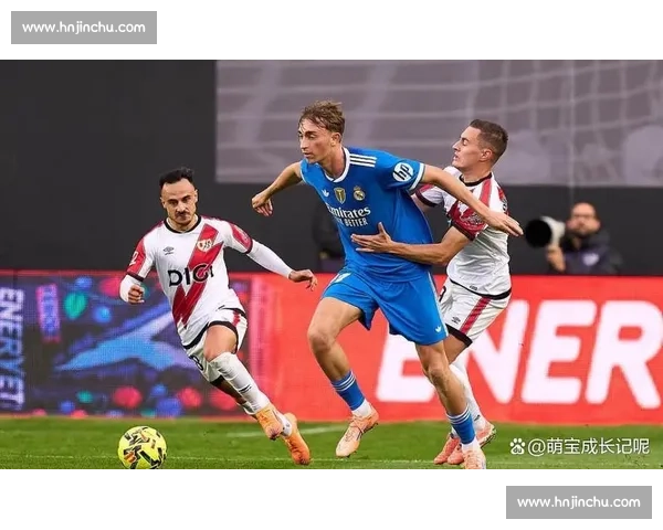 赫伊森：防守端的 “克罗斯”，皇马新核重塑攻防美学